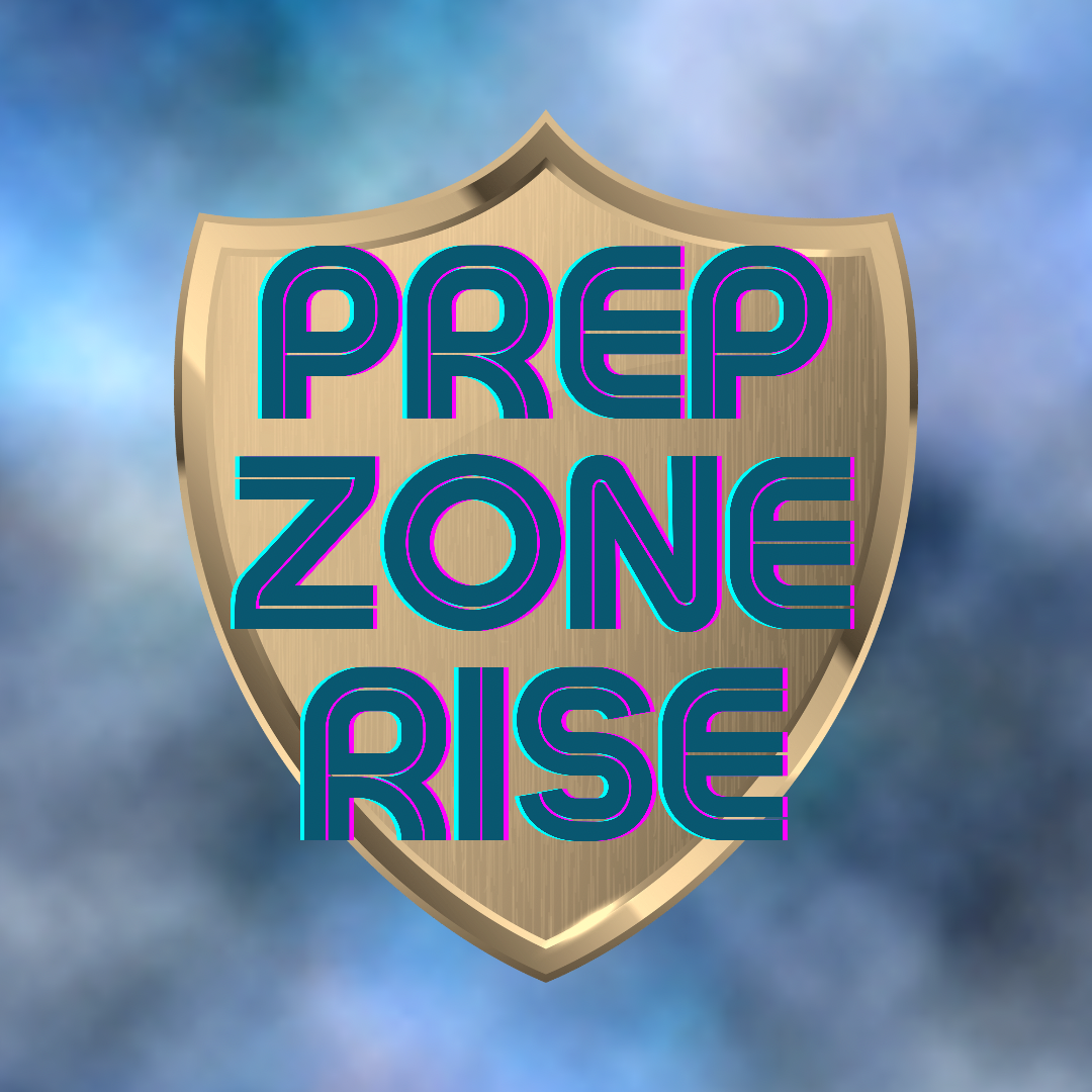 PREP ZONE RISE