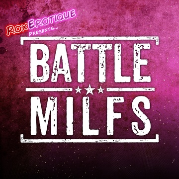 BATTLE MILFS