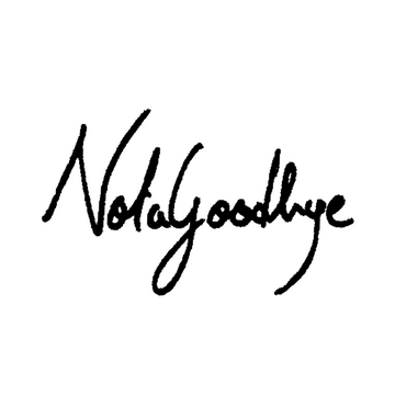 Not a Goodbye