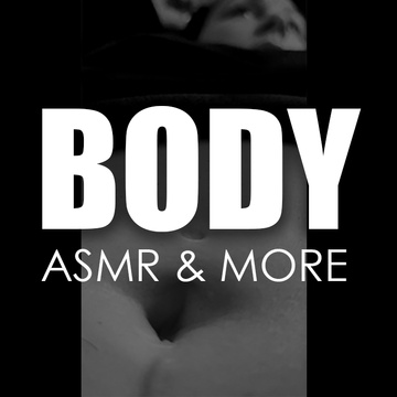 Body ASMR & More's Patreon profile picture