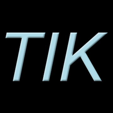 TIK