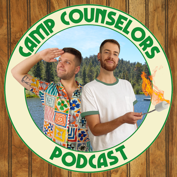 Camp Counselors Podcast