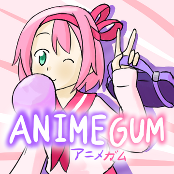 Luis Casas/ Anime Gum