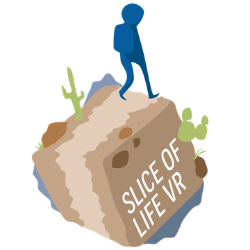 Slice of life VR