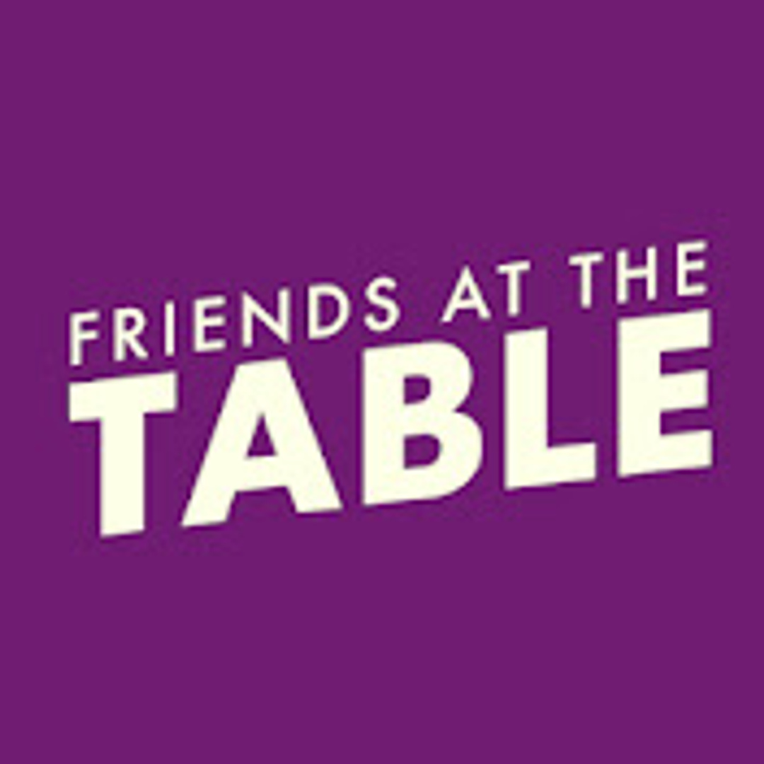 Friends at the Table