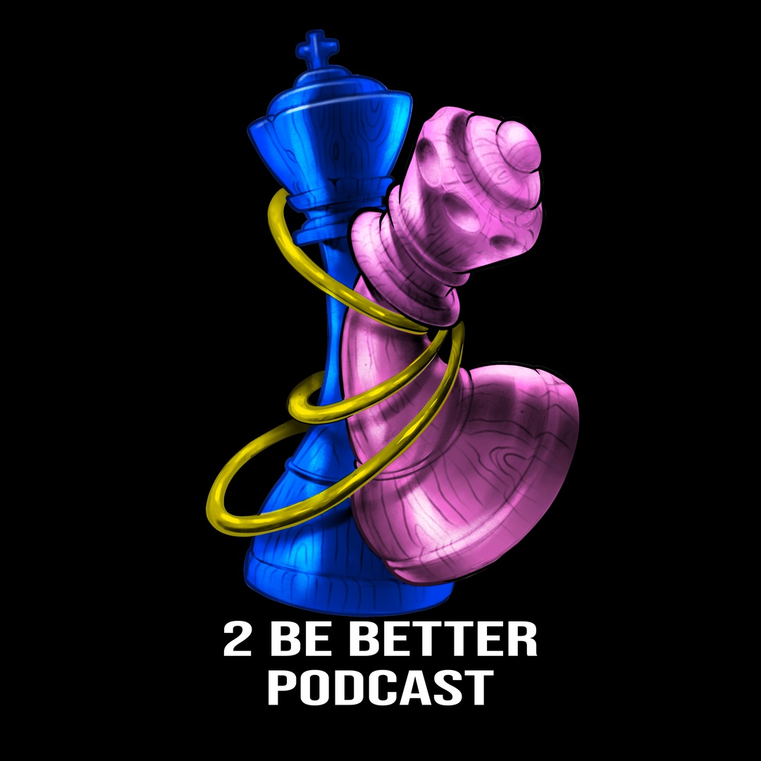 2 Be Better