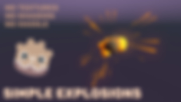 Project files for Easy Explosion Effect