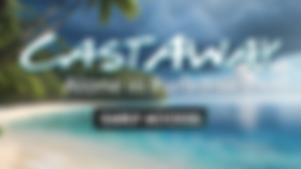 CastAway: Alone in Paradise 0.5 [FREE]
