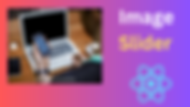Create Image Slider Using React JS | from Scratch
