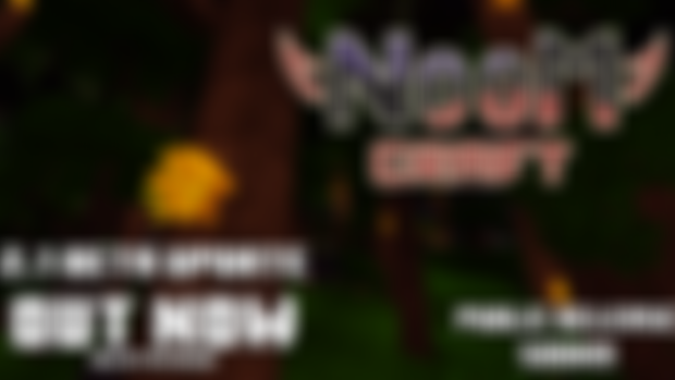 NOOMCRAFT V2.1-Beta OUT NOW!  (Last update before pub release!)