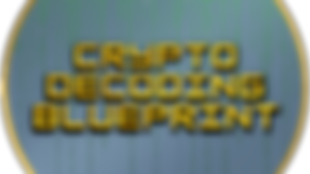 OUT NOW! NEW) Crypto Decoding Blueprint (available now)