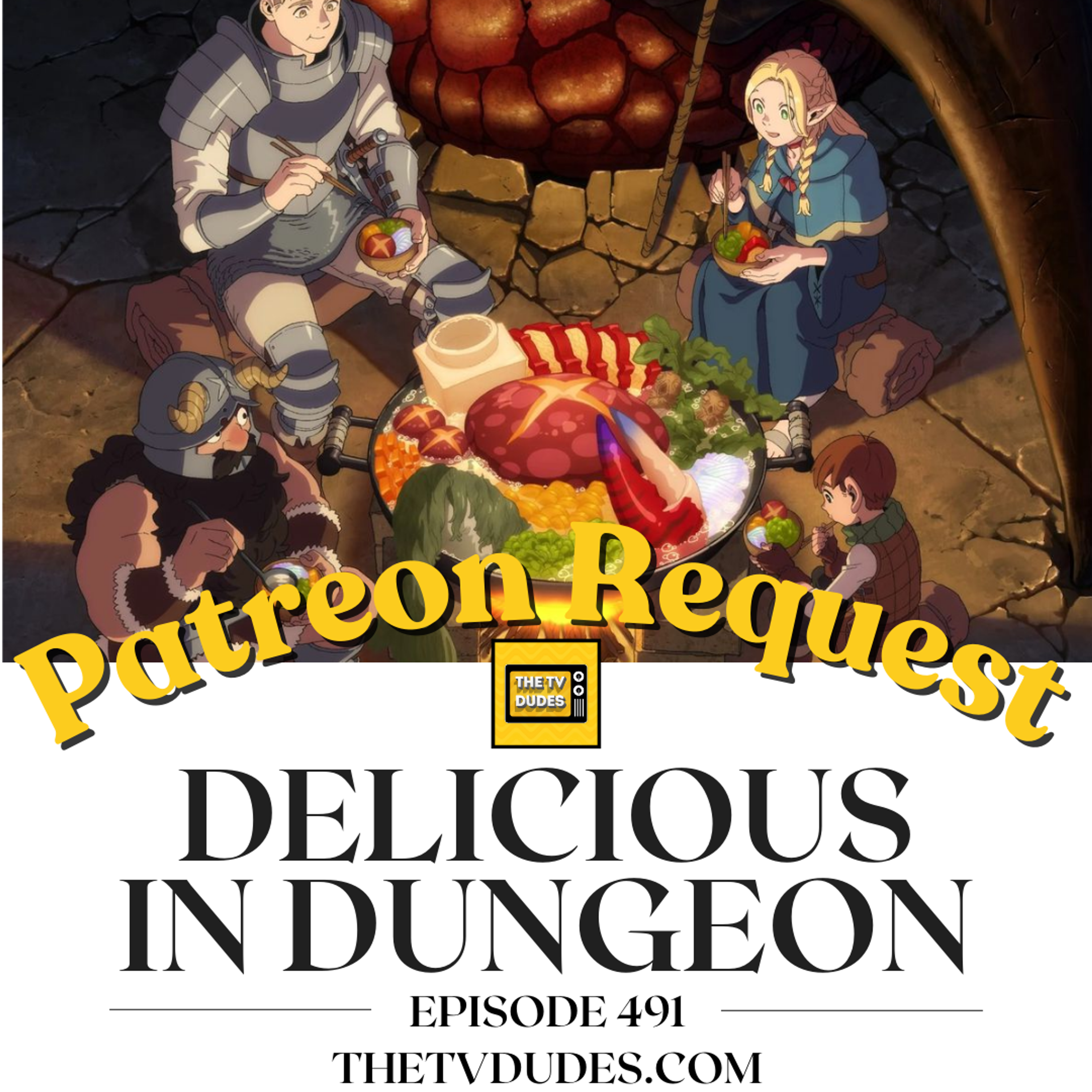 DELICIOUS IN DUNGEON - Special Patreon Request episode artwork