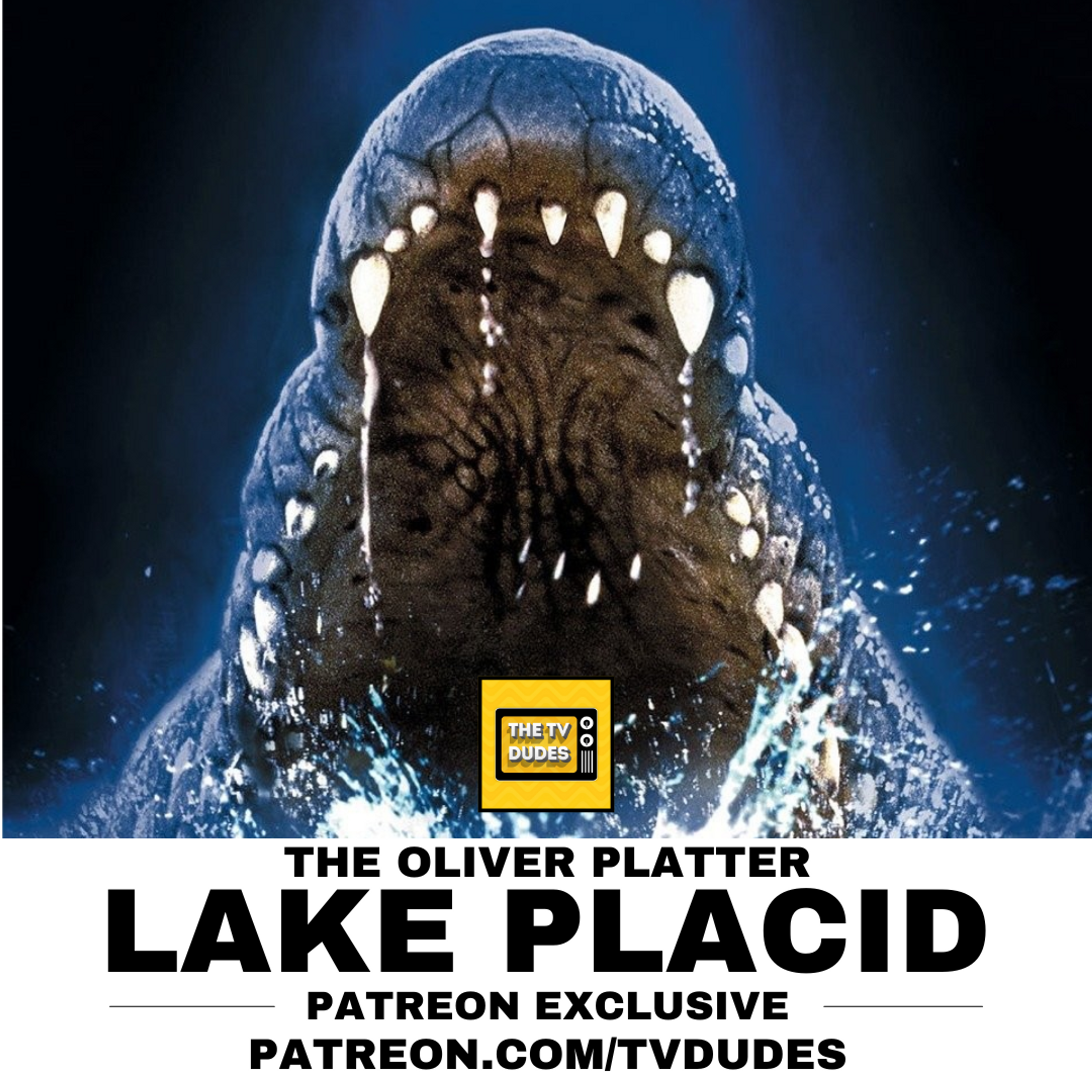 [PREVIEW] Lake Placid - The Oliver Platter! episode artwork