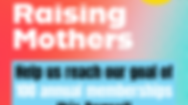 🥳 Happy Birthday, RAISING MOTHERS!