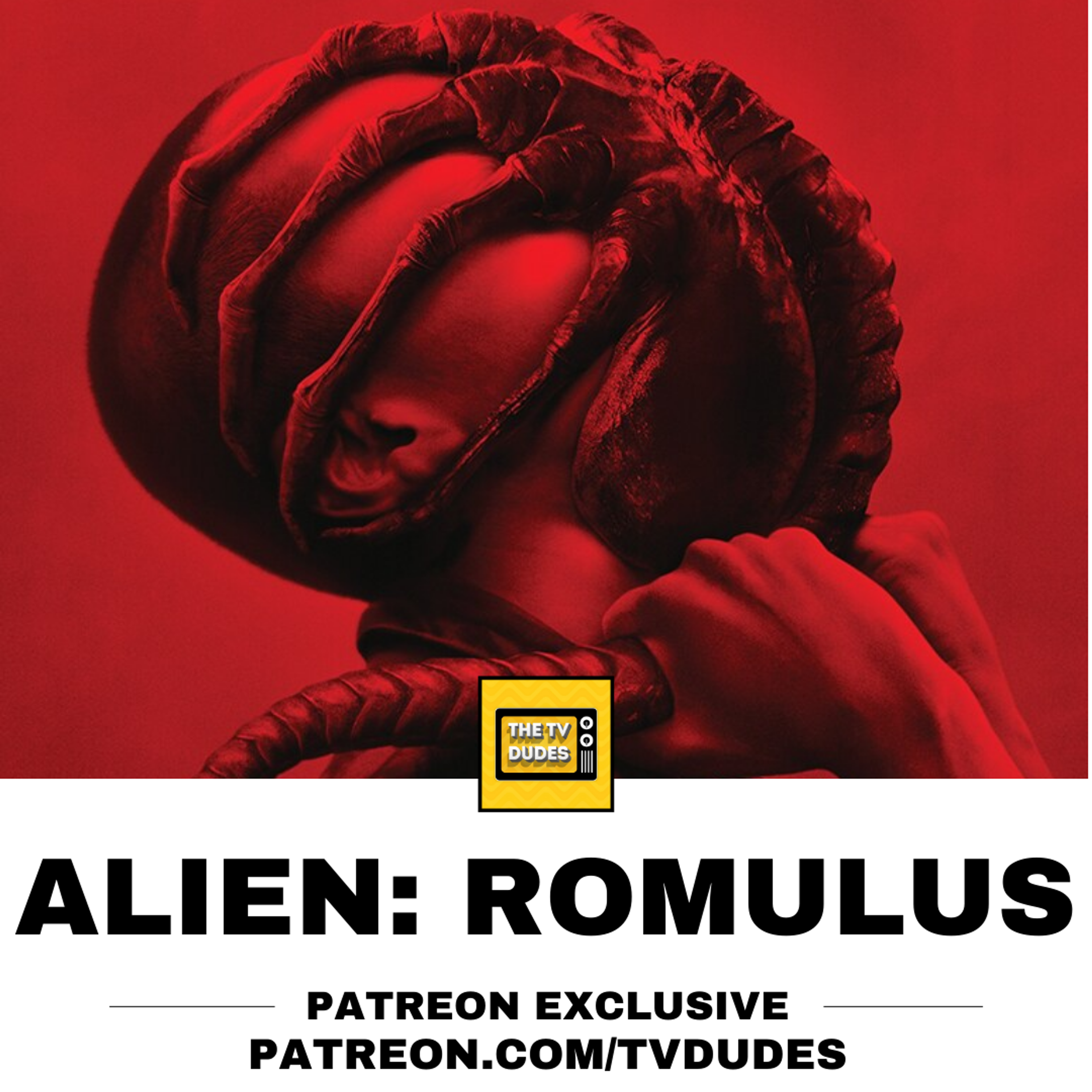 [PREVIEW] ALIEN: ROMULUS - TV Dudes at the Movies! episode artwork