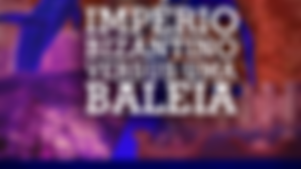 IMPÉRIO BIZANTINO v.s UMA BALEIA #124.5