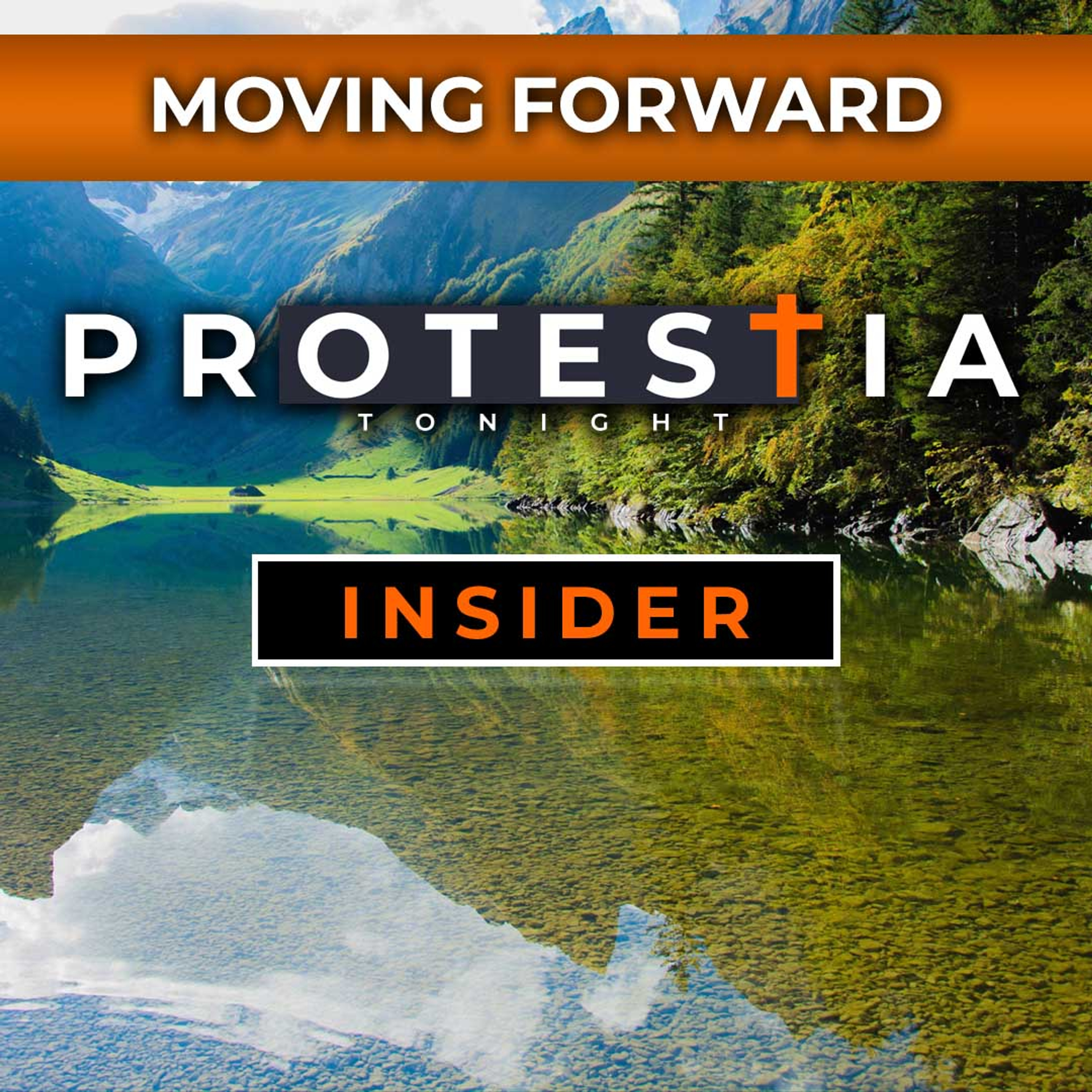 Protestia Tonight: Moving Forward episode artwork