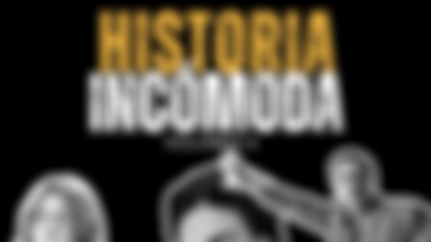 E150 • Historia incómoda. Volumen 4 