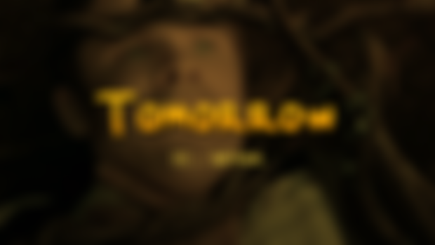 Tomorrow - Episode 113: Wither