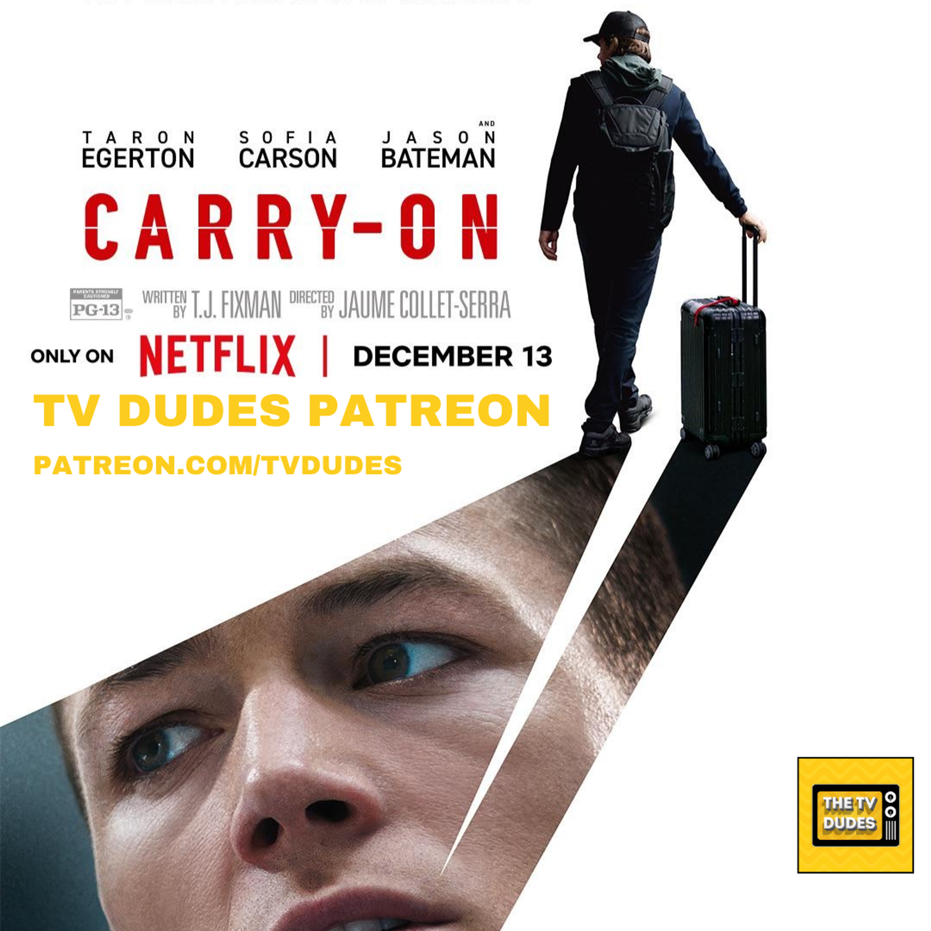[PREVIEW] CARRY-ON (TV Dudes at the Netflix!) episode artwork