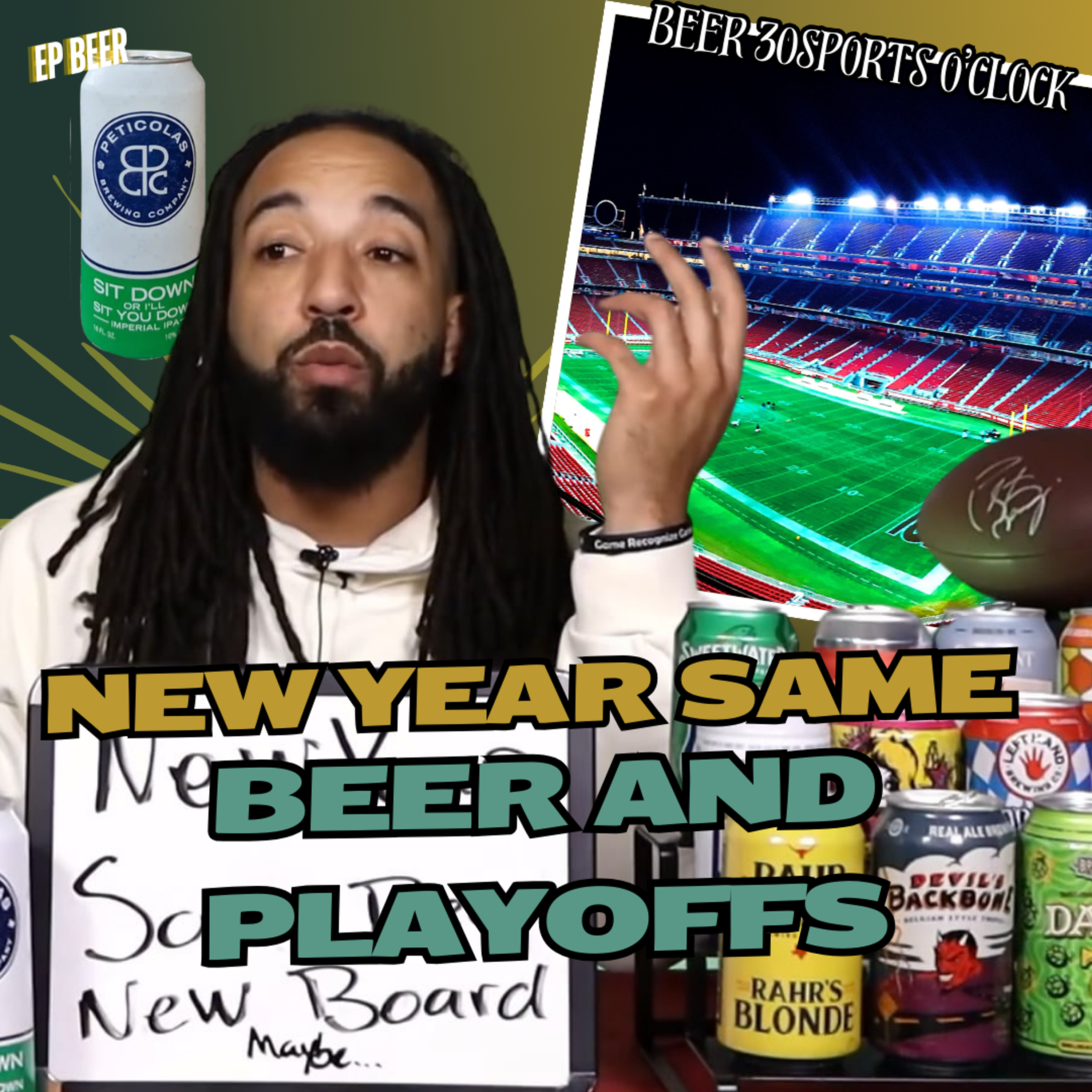 [PREVIEW] Beer 30 Sports O'clock: New Year Same Beer and playoffs episode artwork