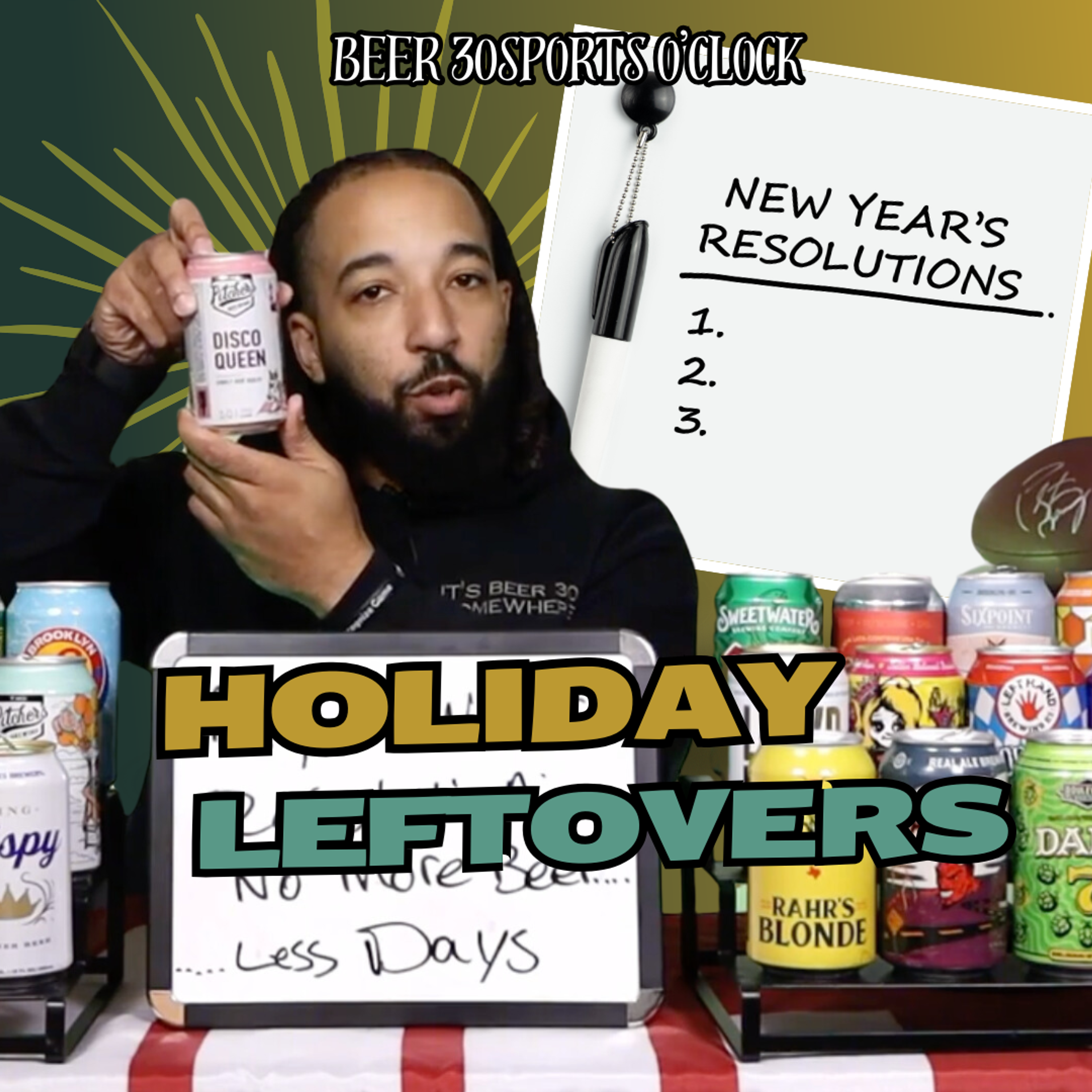 [PREVIEW] Beer 30 Sports O'clock: Holiday Leftovers episode artwork