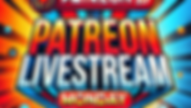 FIRST EVER PATREON ONLY LIVESTREAM!