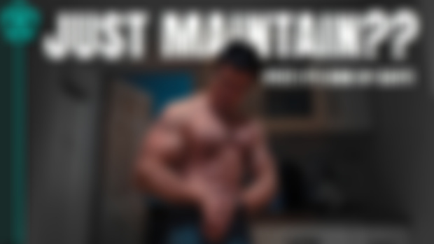 Build "Enough" Muscle Then EASILY Maintain??