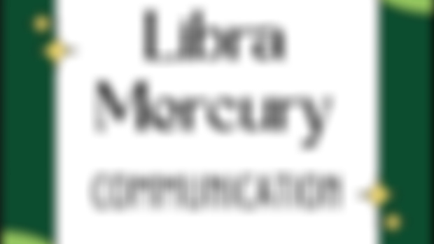 Mercury Signs + Communication (Libra thru Pisces)