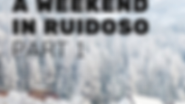 Blog 25 - ⛷️ A weekend in Ruidoso 1. | Egy hétvége Ruidosoban 1. 