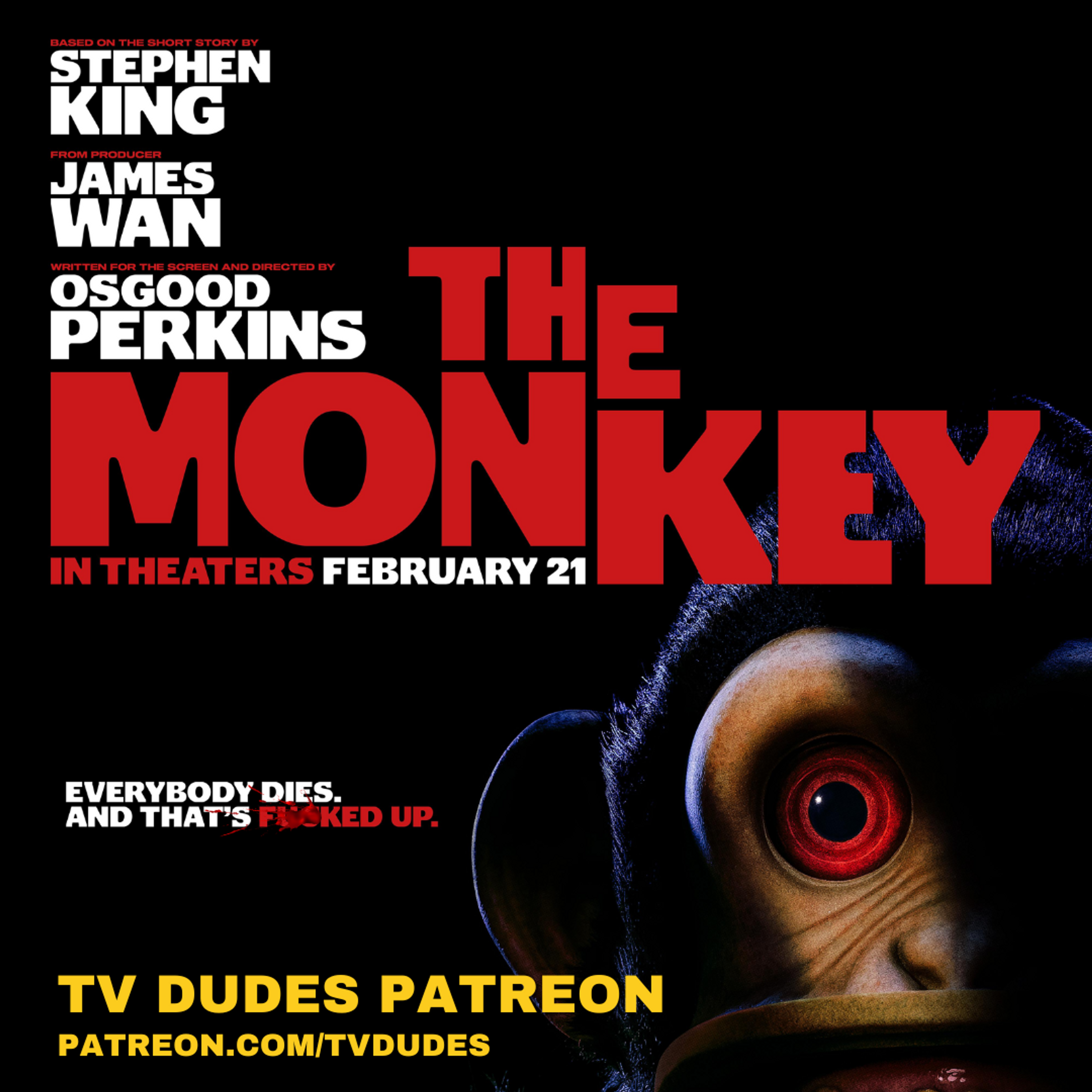 [PREVIEW] The Monkey - TV Dudes at the Movies! episode artwork