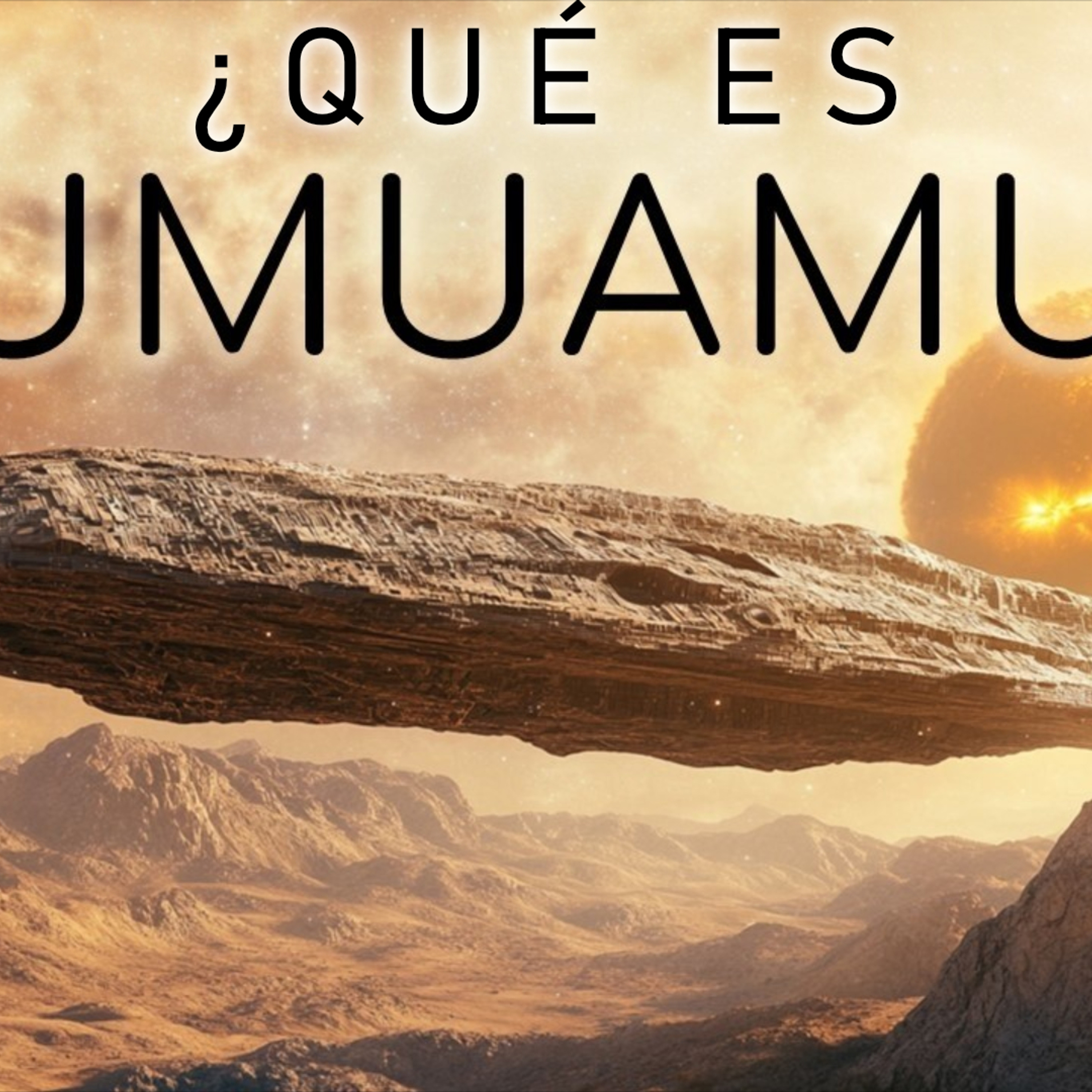 La audaz misión para alcanzar a Oumuamua - El Proyecto Lyra episode artwork