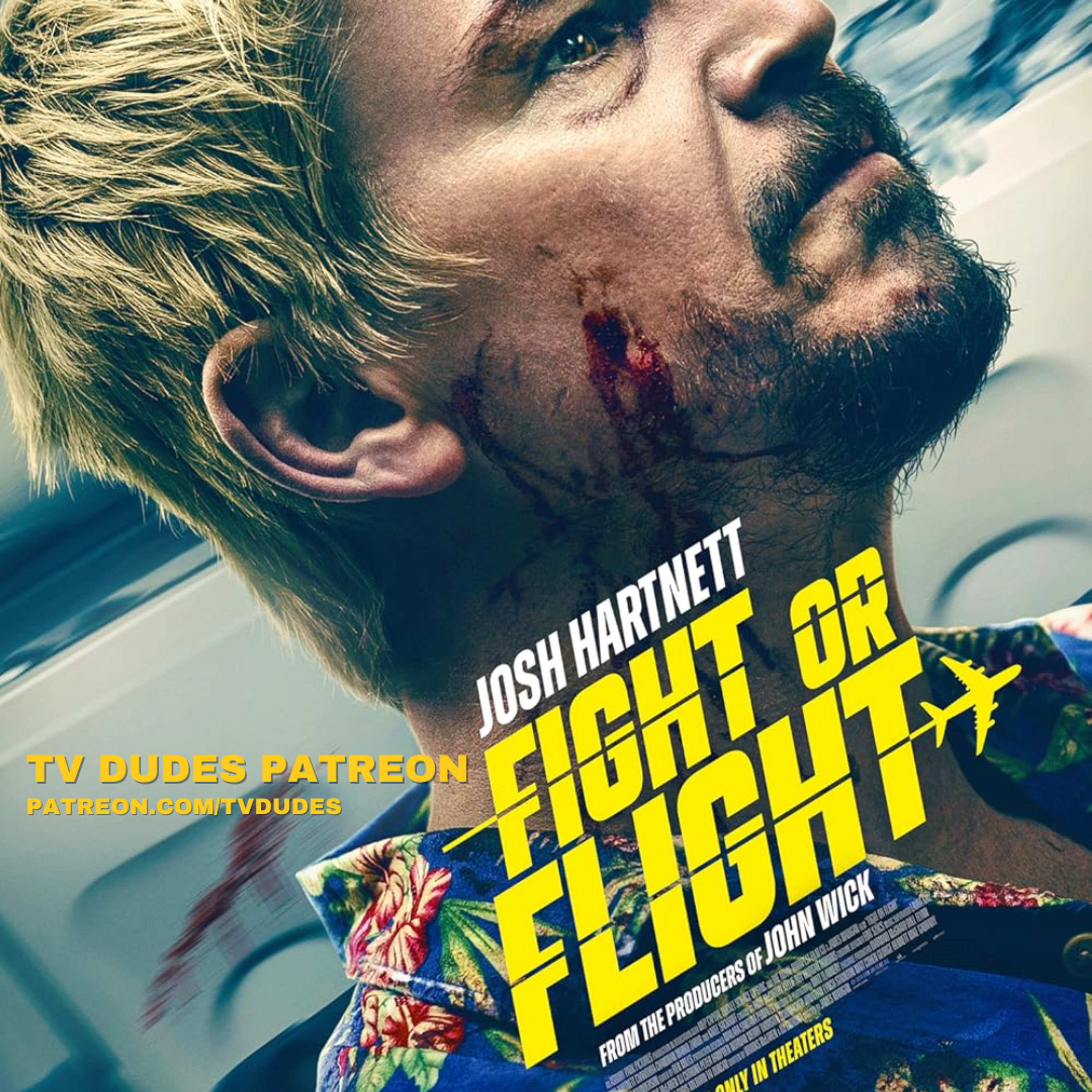[PREVIEW] Fight or Flight (TV Dudes at the Movies) episode artwork