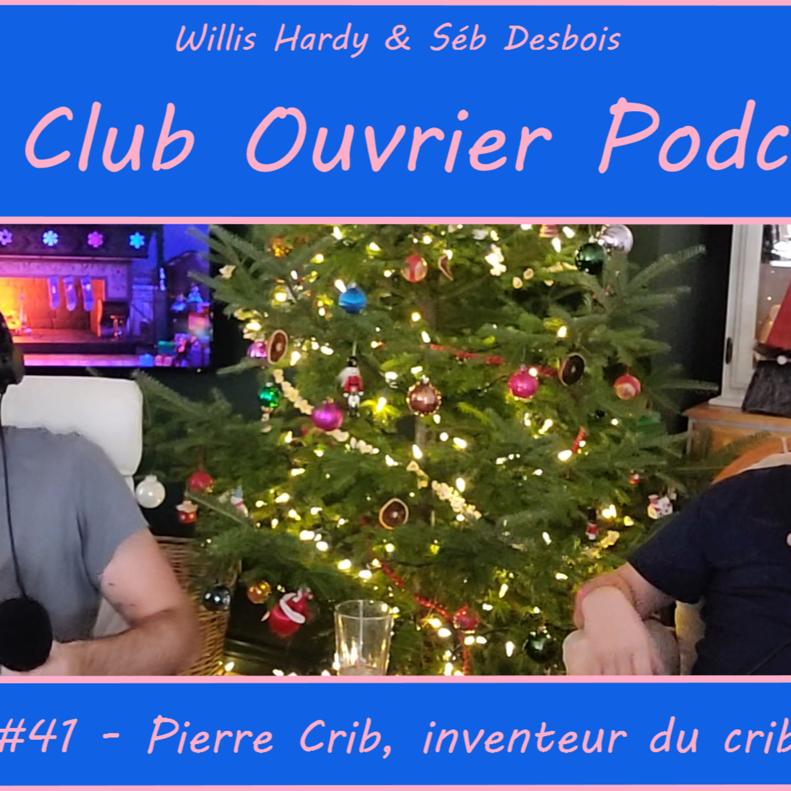 41 - Pierre Crib, inventeur du crib