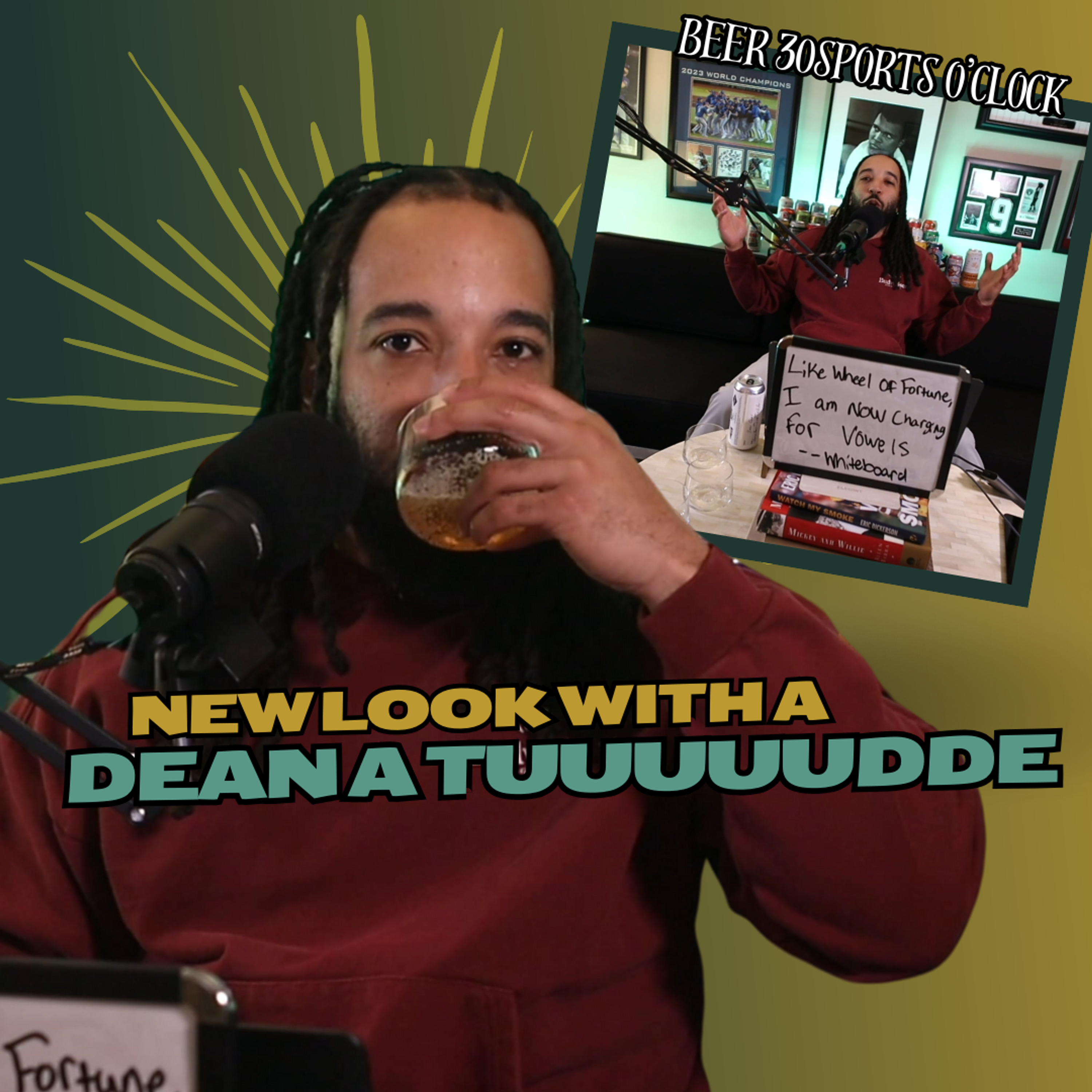 [PREVIEW] Beer 30 Sports O’clock: New look with a Dean a tuuuuudde episode artwork