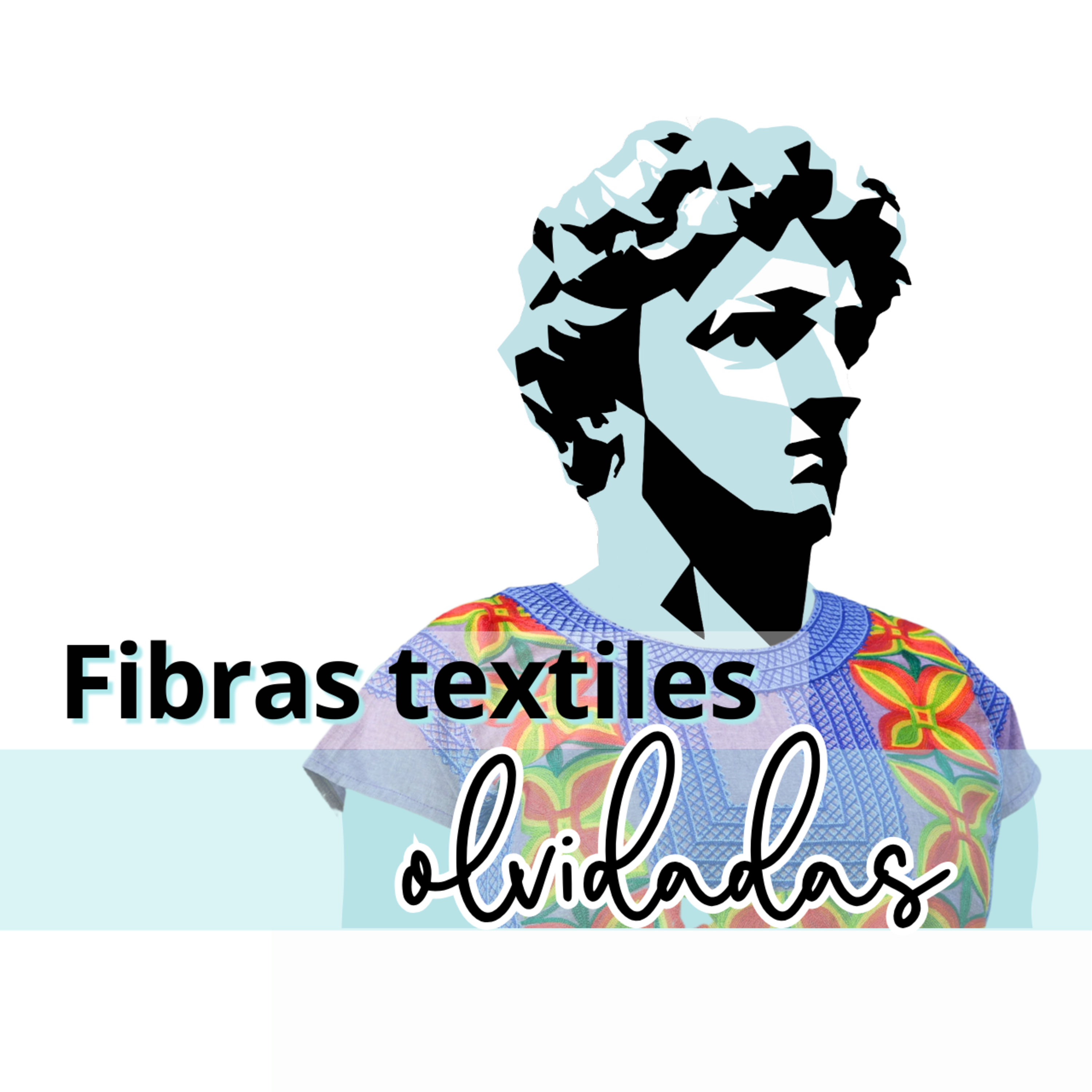 [VISTA PREVIA] T. 3 | Ep. 28- Fibras textiles olvidadas
