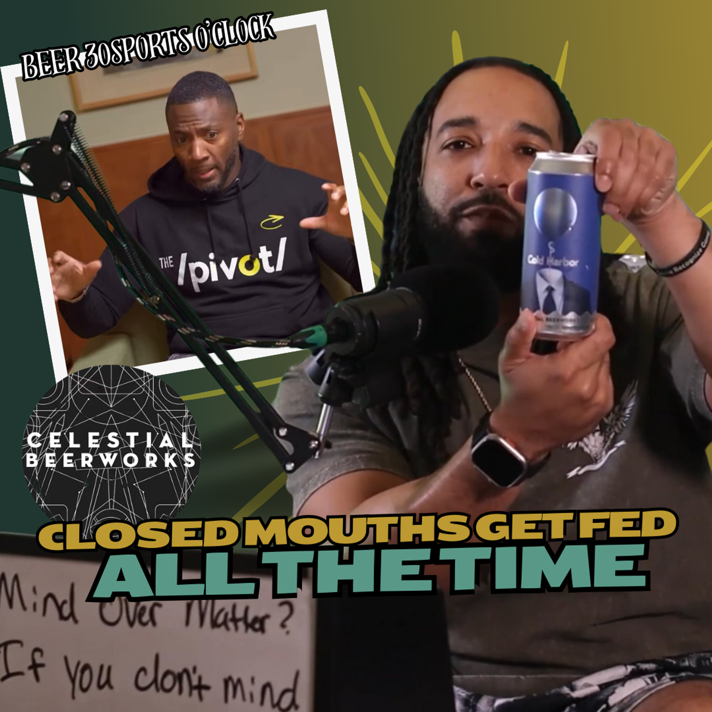 [PREVIEW] Beer 30 Sports O'clock: Closed mouths get fed all the time episode artwork