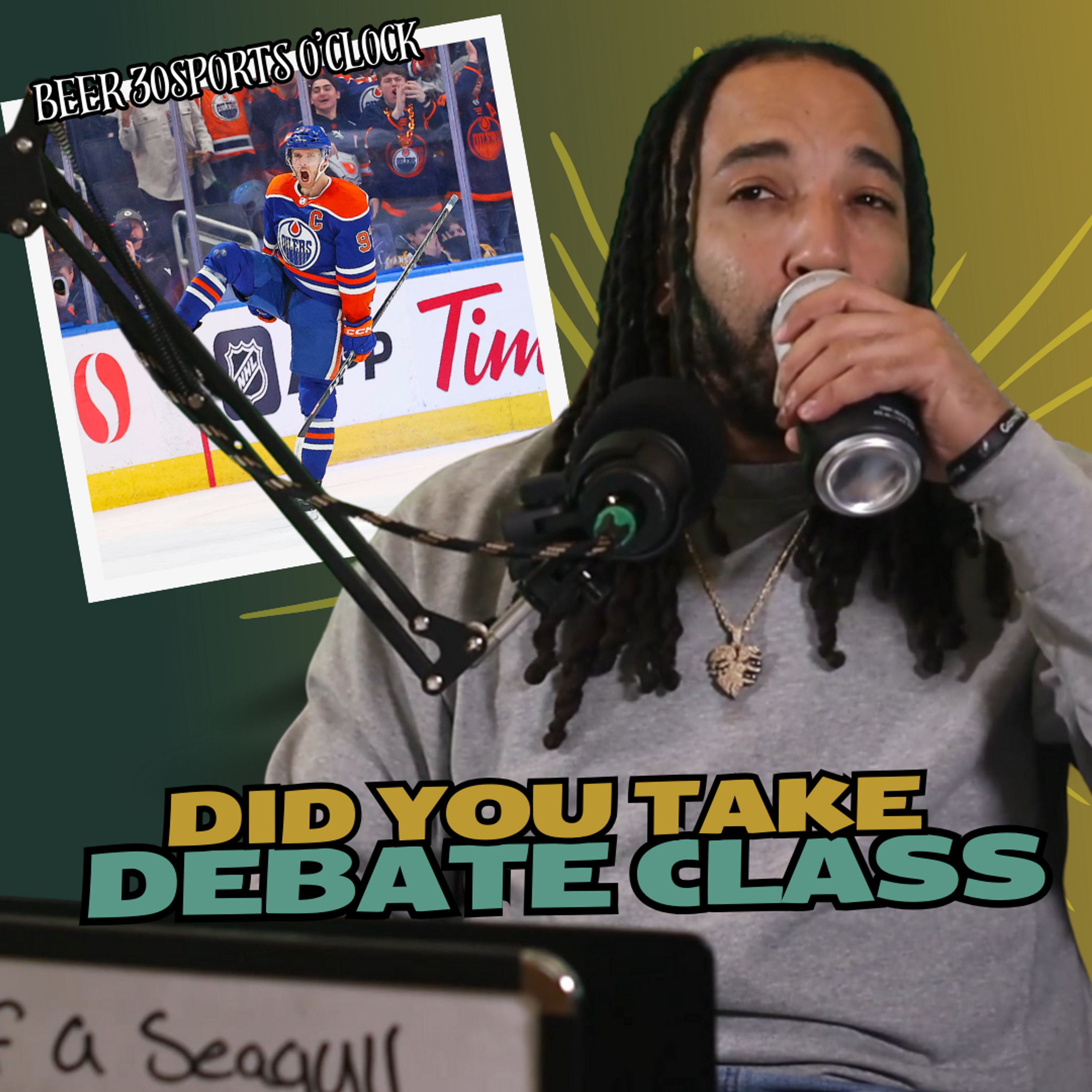 [PREVIEW] Beer 30 Sports O'clock:  Did you take debate class episode artwork