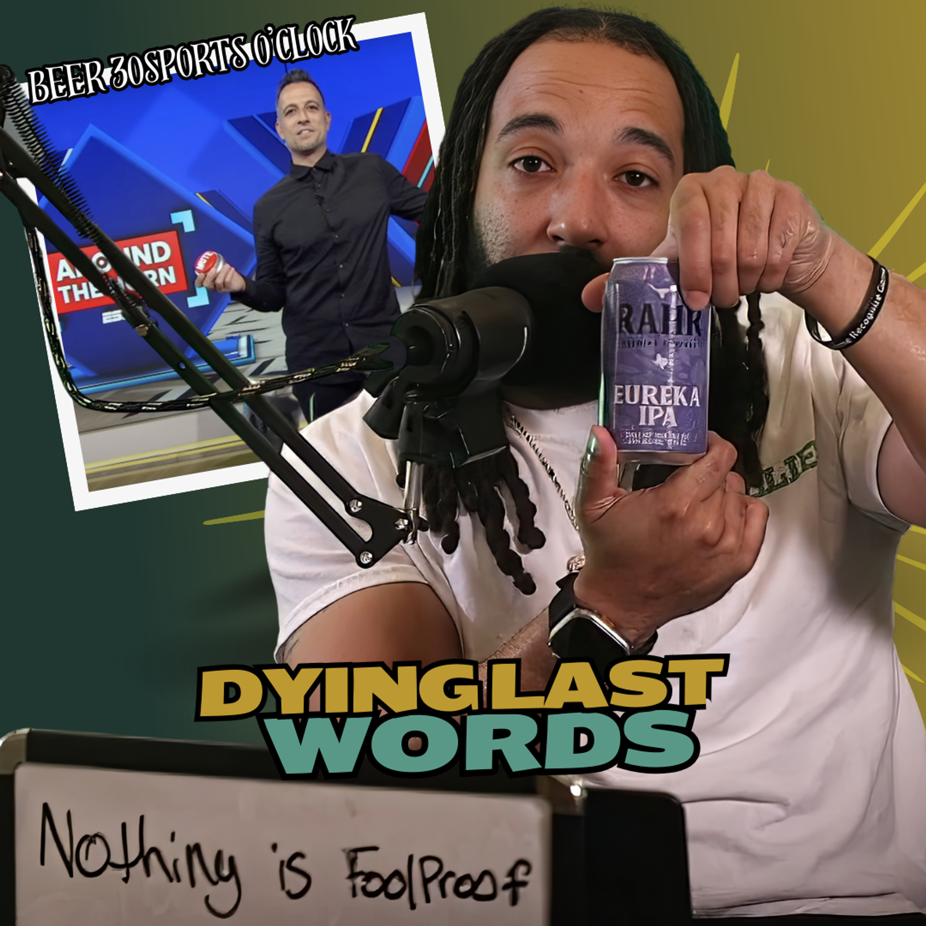 [PREVIEW] Beer 30 Sports O'clock: Dying last words episode artwork