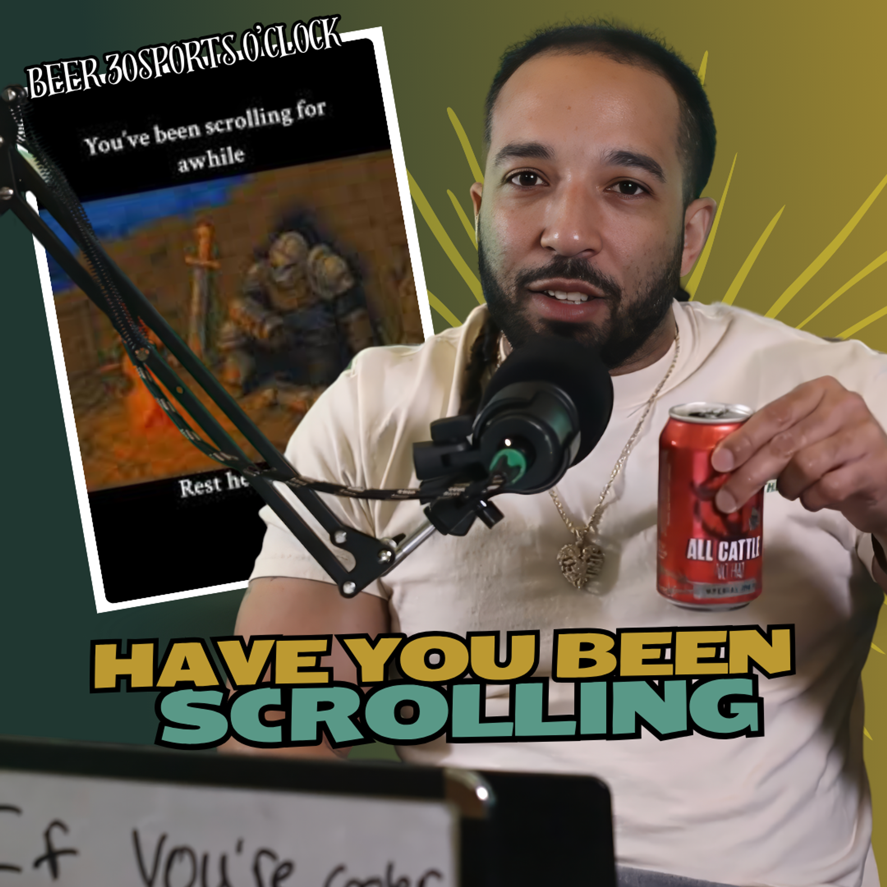 Beer 30 Sports O'clock: Have You Been Scrolling? episode artwork