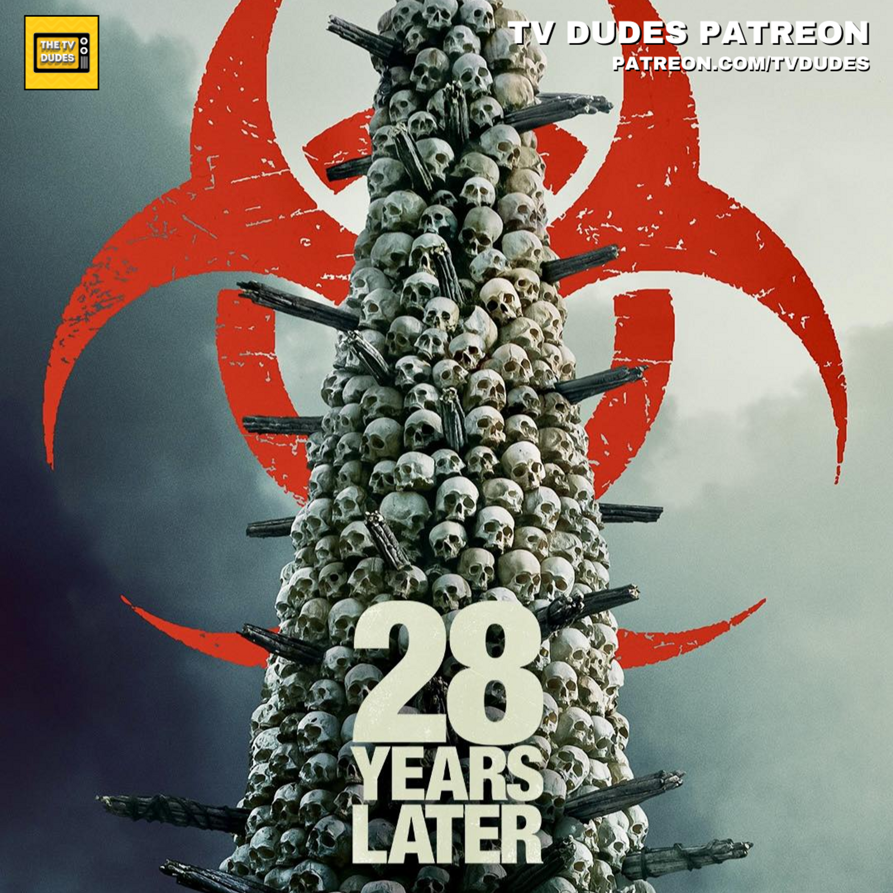 [PREVIEW] 28 Years Later Review! episode artwork