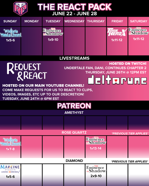 June 22 - 28 Schedule!