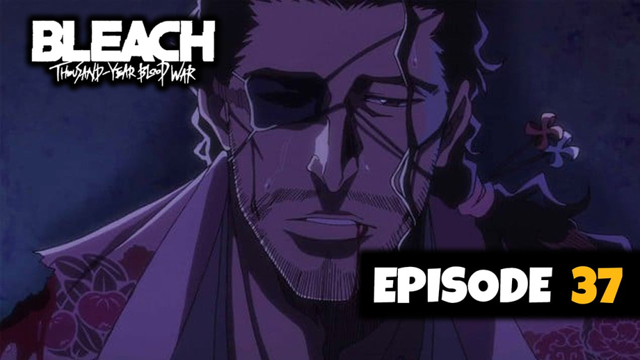 BLEACH: TYBW - Episode 37 (UNCUT REACTION)