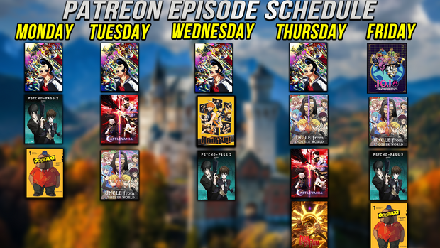 Anime Schedule 8/11 - 8/15 