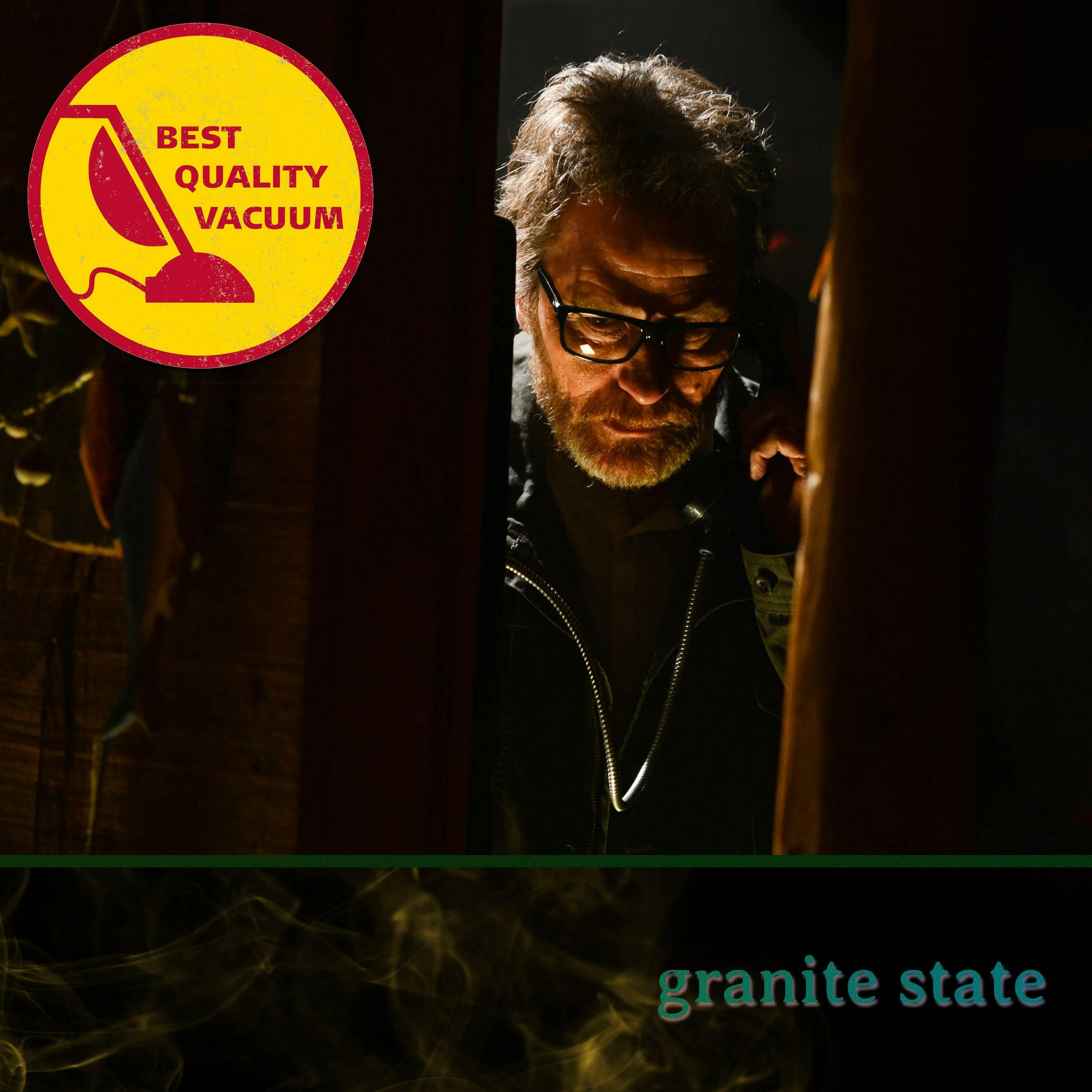 Best Quality Vacuum 65: Granite State episode artwork