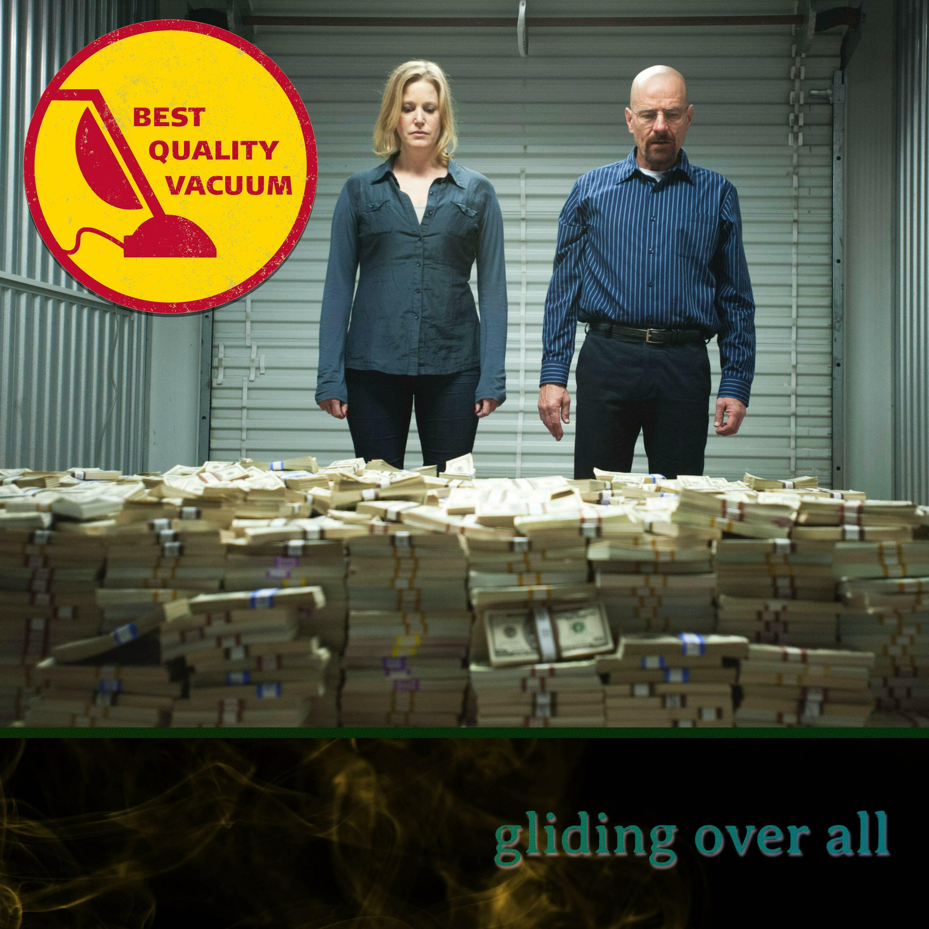 Best Quality Vacuum 58: Gliding Over All