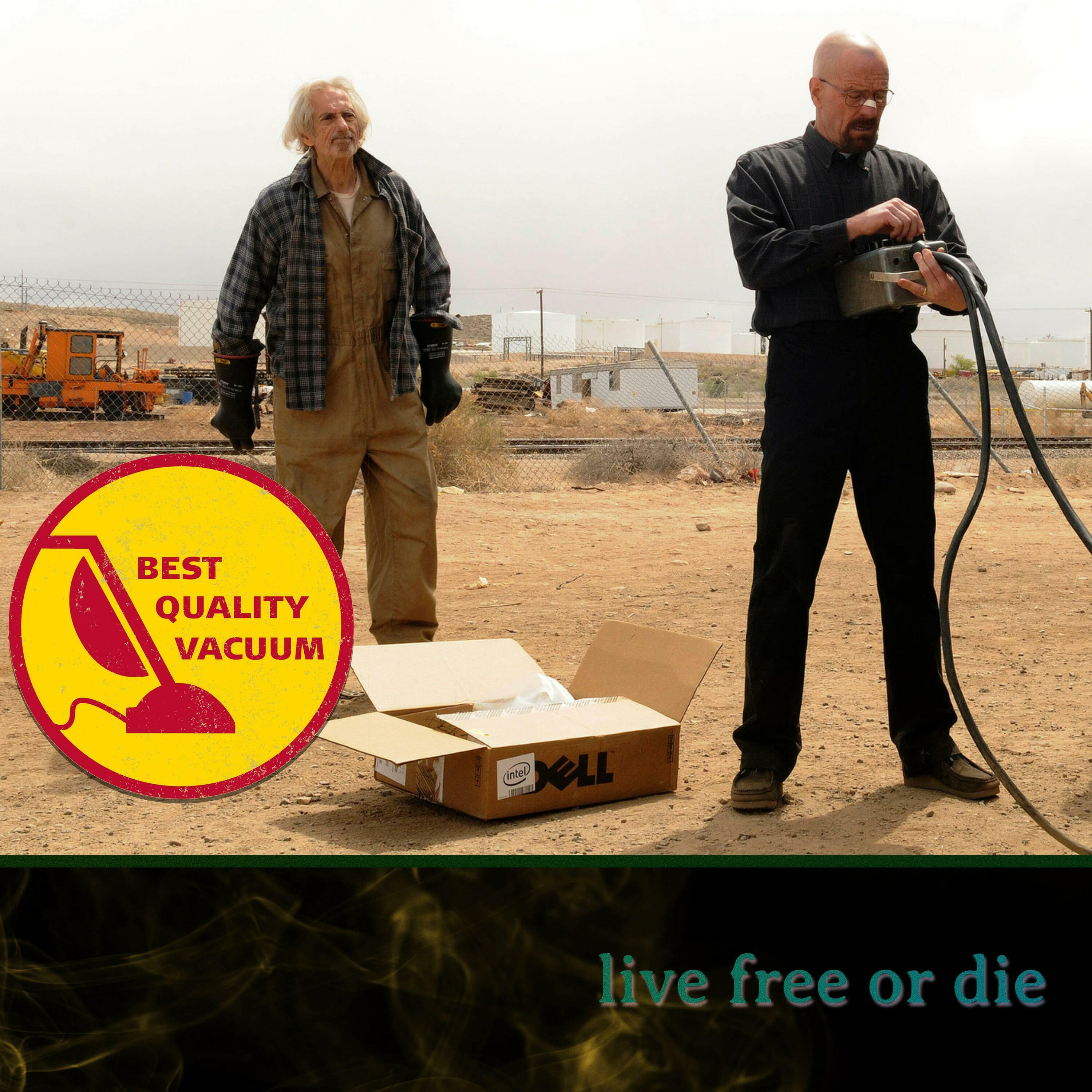 Best Quality Vacuum 51: Live Free or Die