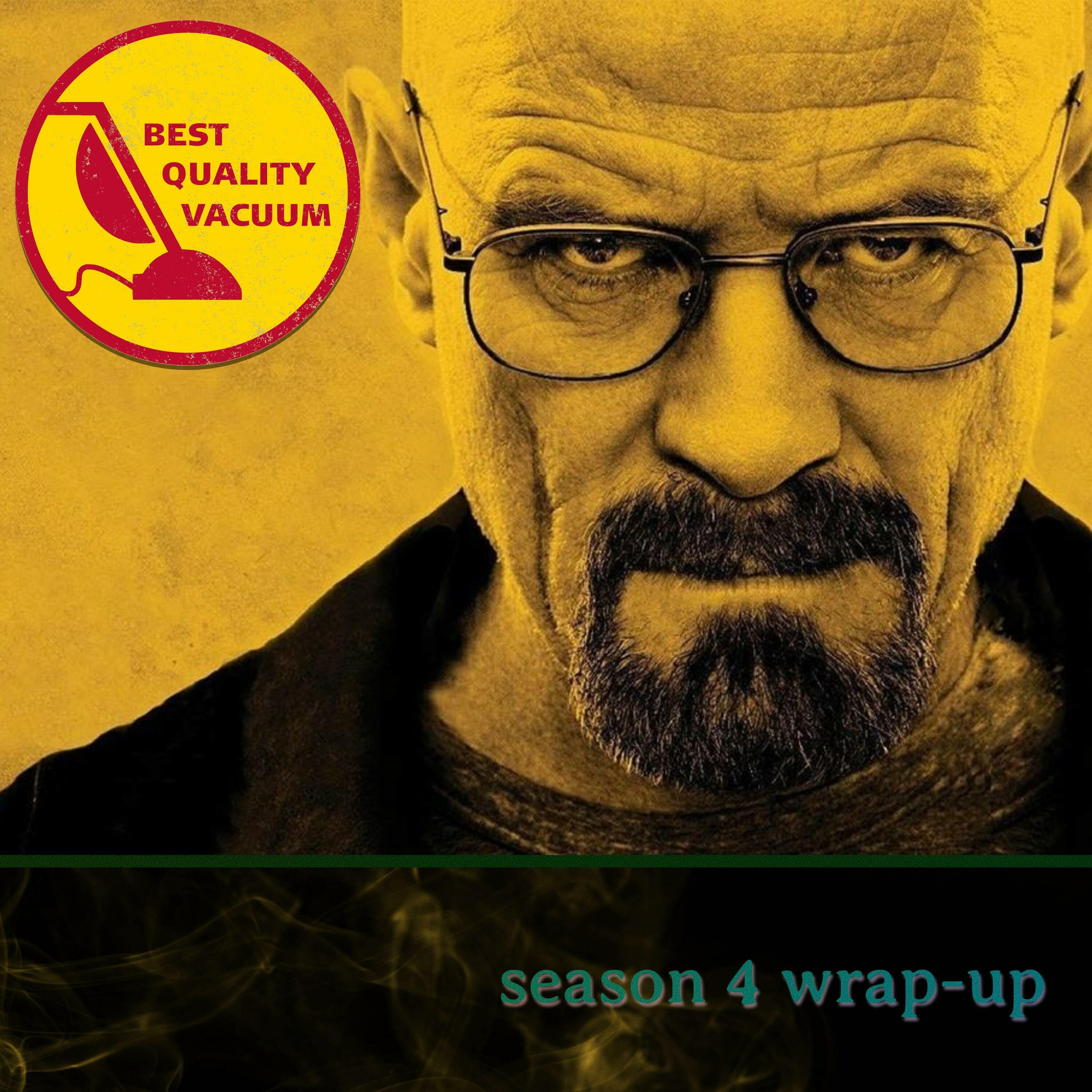 Best Quality Vacuum 50: Season 4 Wrap-Up