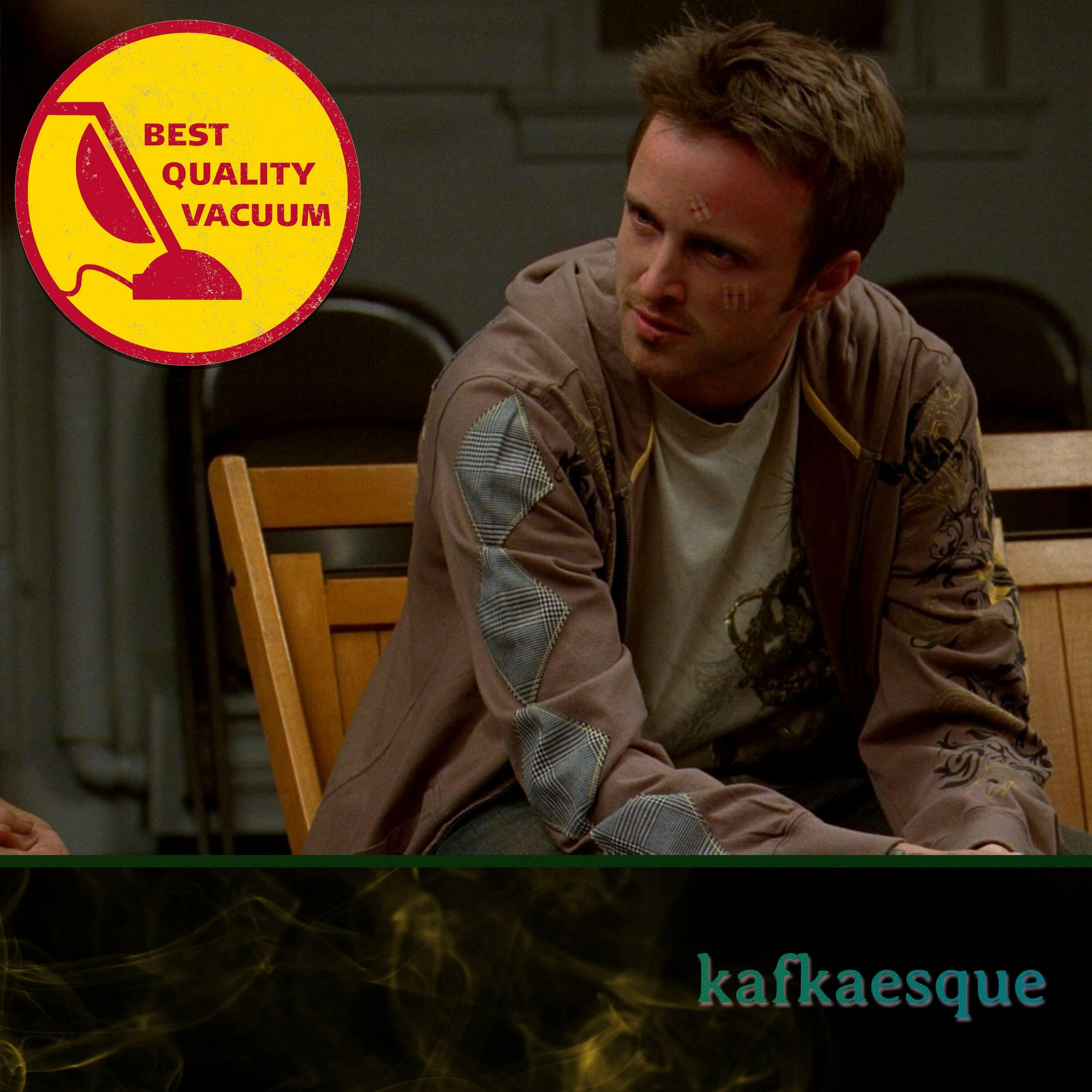 Best Quality Vacuum 31: Kafkaesque