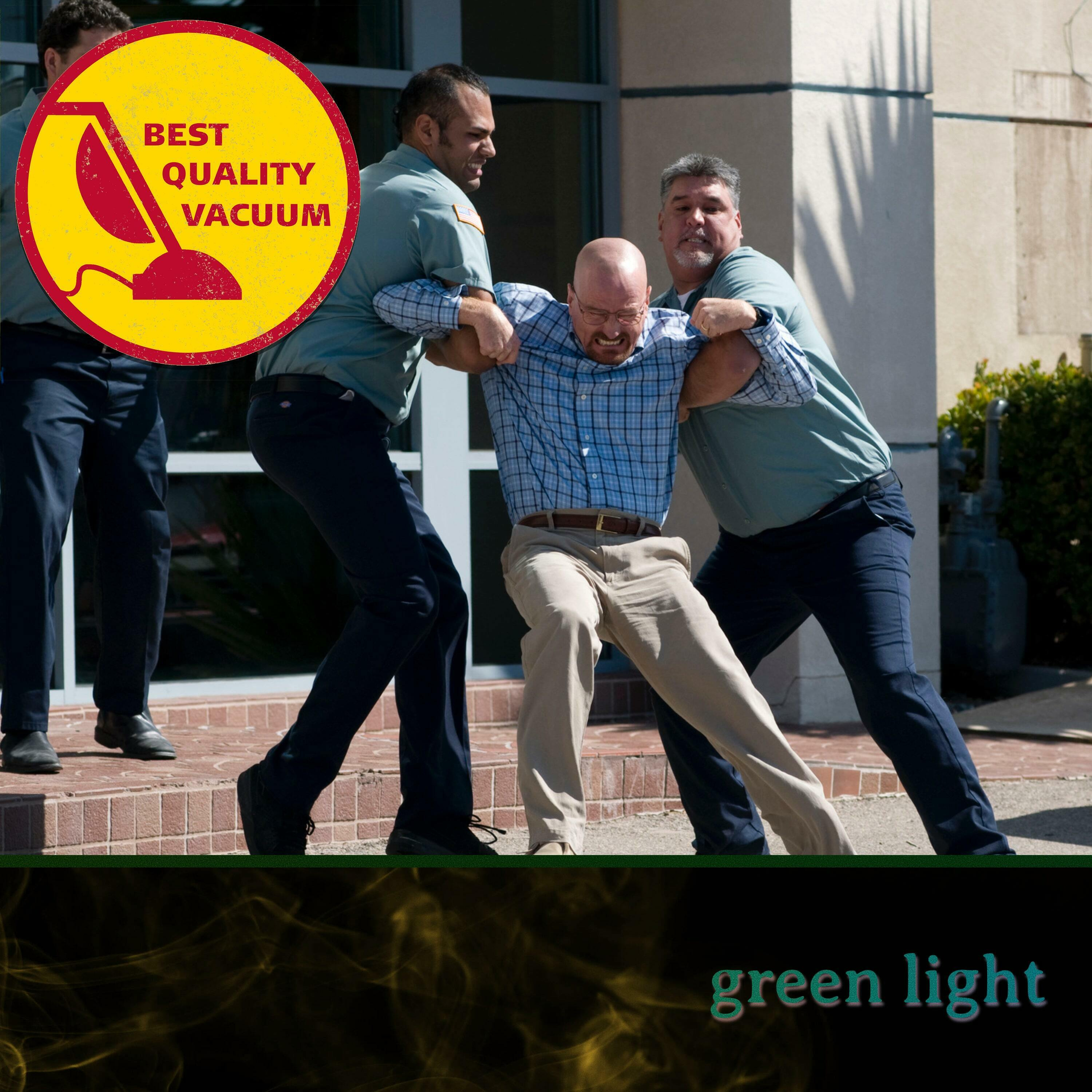 Best Quality Vacuum 26: Green Light